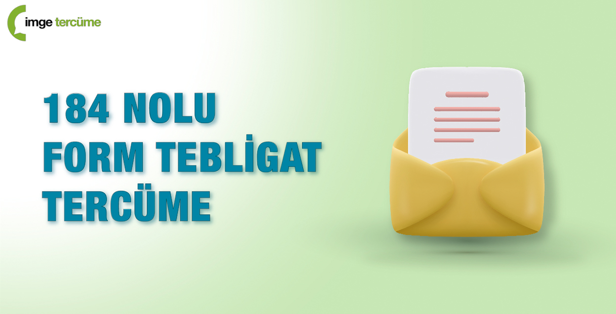 184 nolu Form Tebligat Tercüme