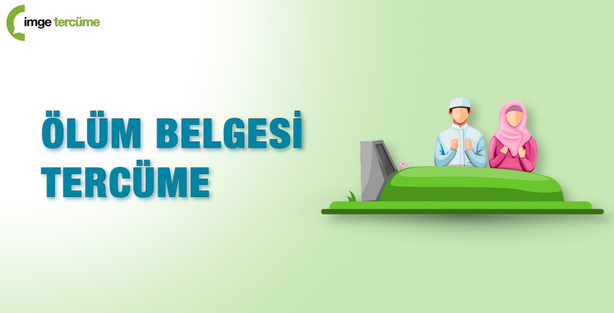 Ölüm Belgesi Tercüme